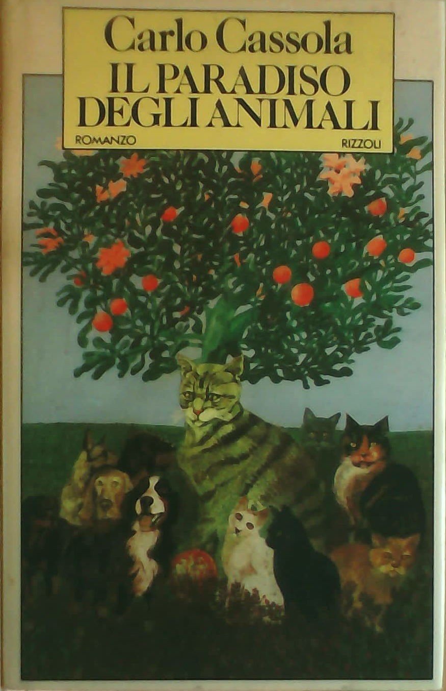 La copertina di "Il paradiso degli animali" di Carlo Cassola ritrae dei cani e dei gatti che posano in armonia tra loro sotto un albero di mele