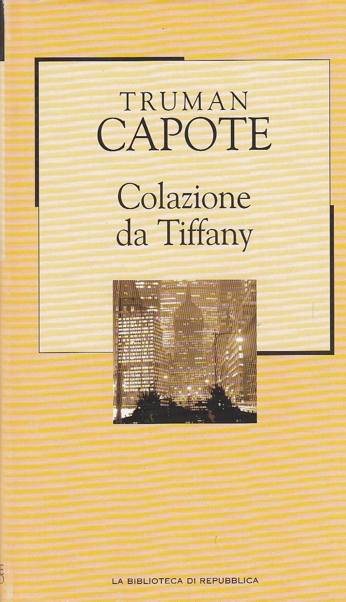 Colazione da Tiffany di Truman Capote