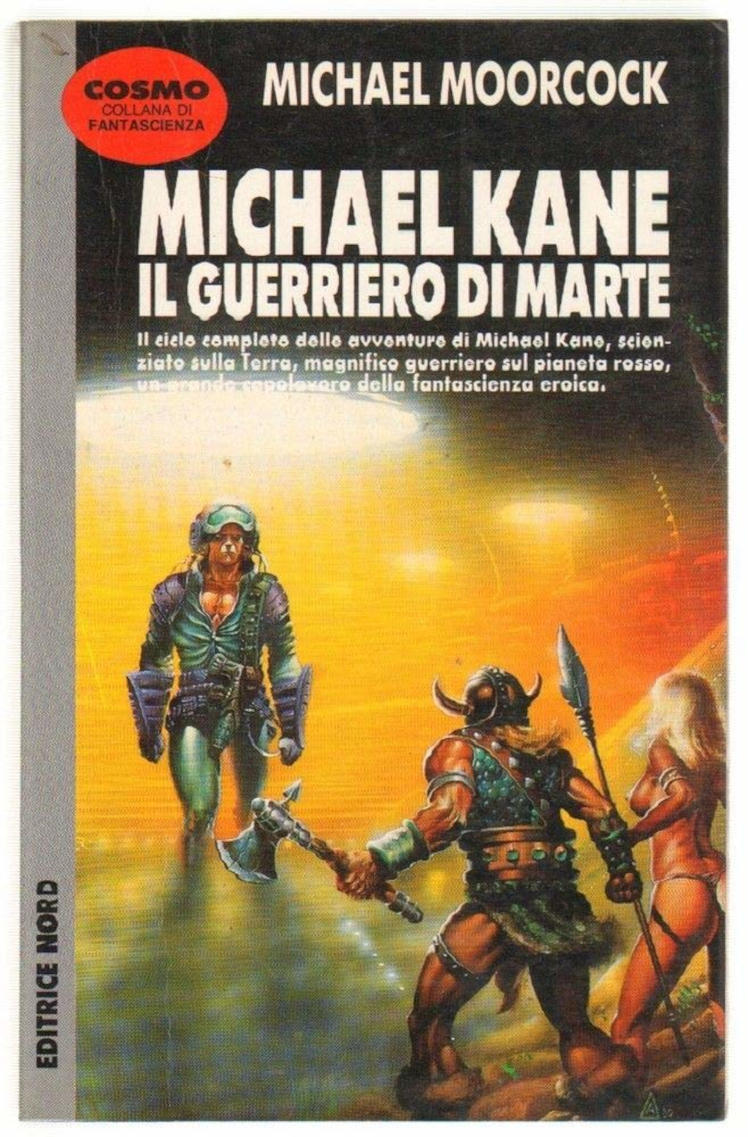 Michael Kane Il Guerriero di Marte - Michael Moorcock