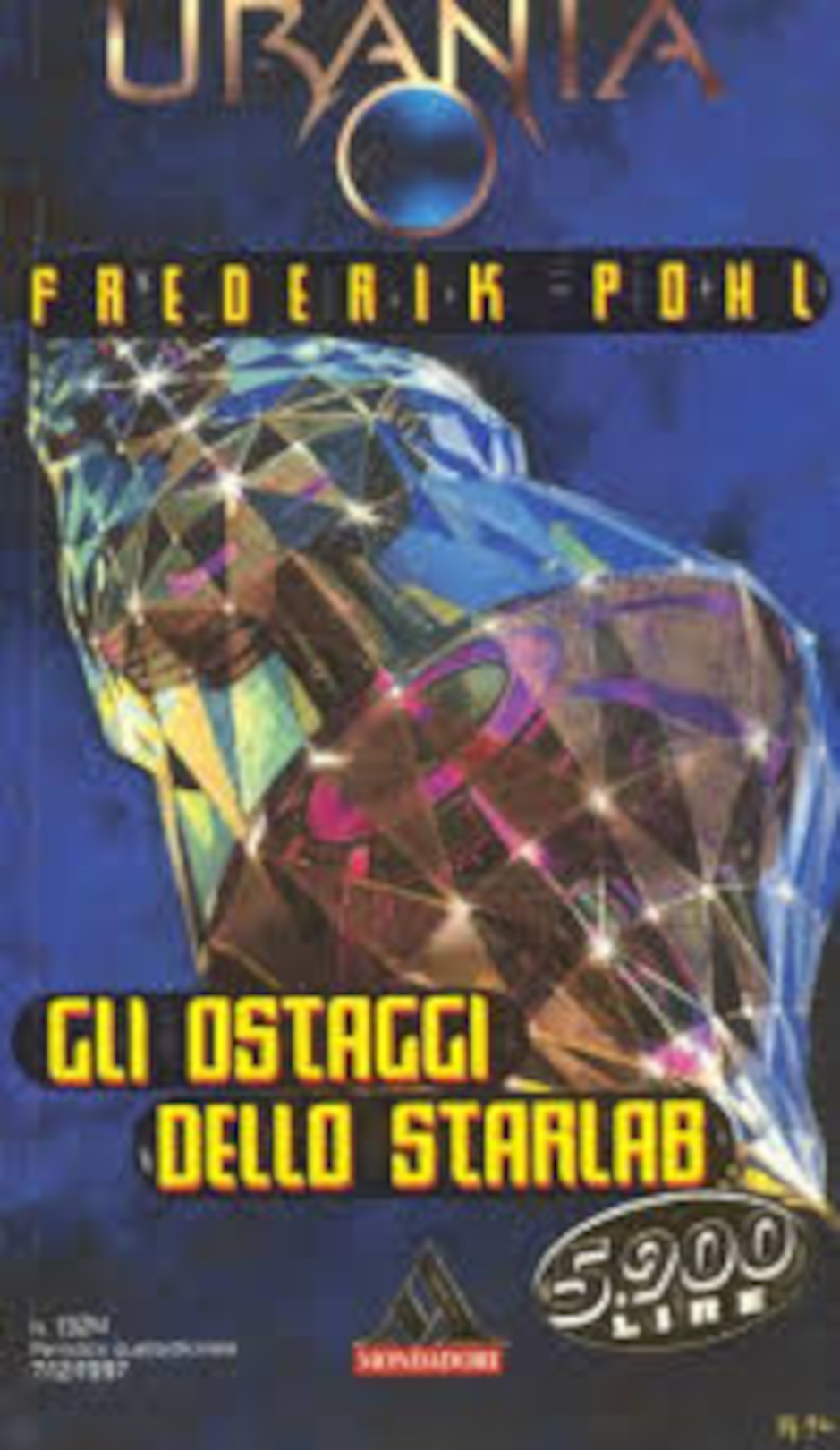 La copertina di Gli ostaggi dello Starlab di Frederik Pohl