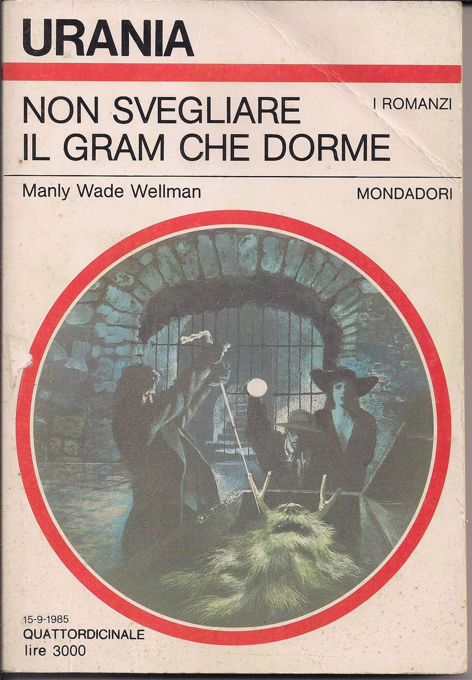La copertina di Non svegliare il Gram che dorme di Manly Wade Wellman