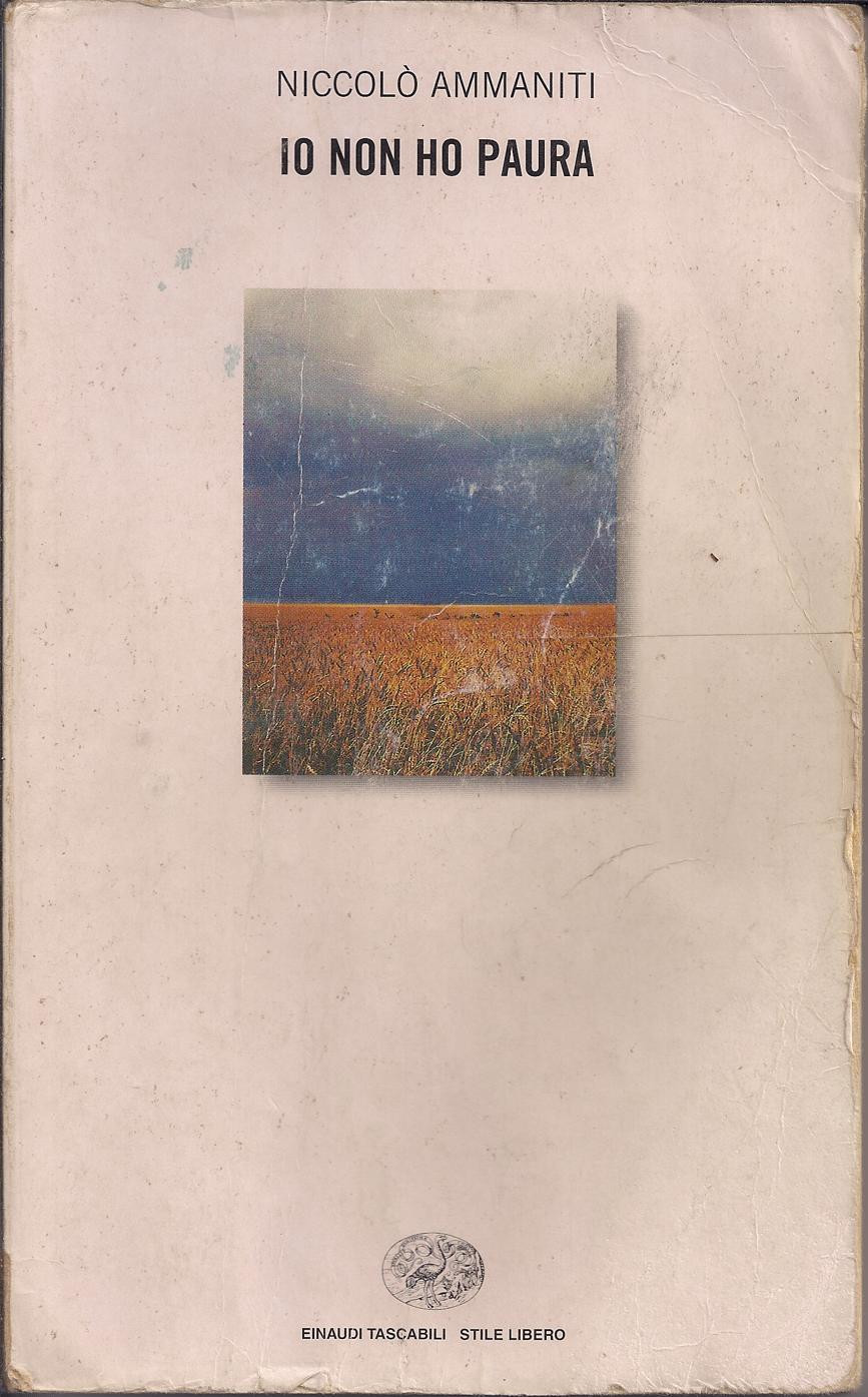 La copertina di Io non ho paura di Niccolò Ammaniti