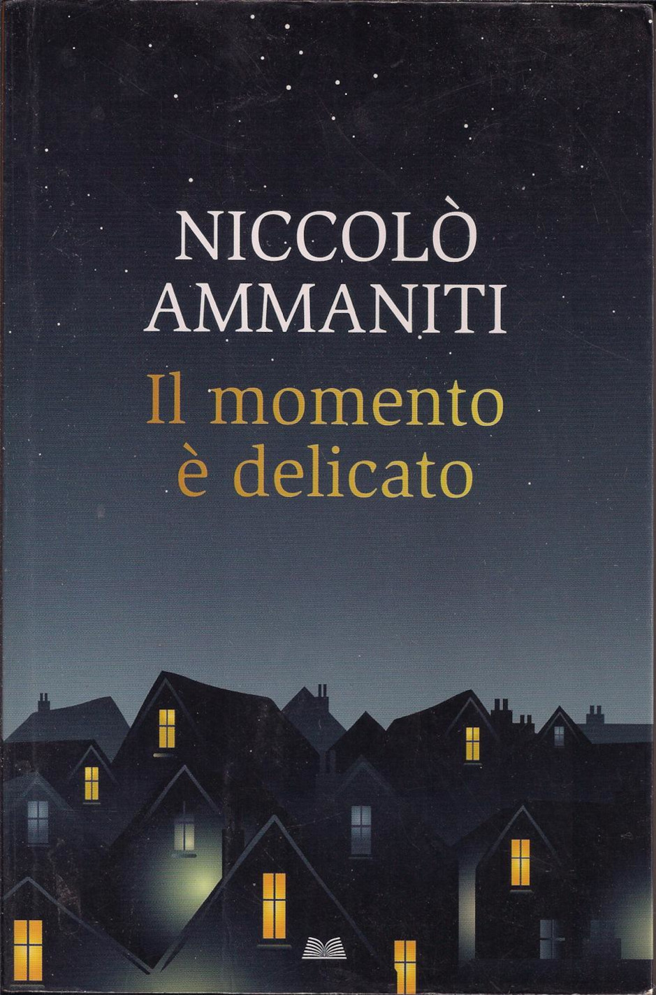 La copertina di Il momento è delicato di Niccolò Ammaniti