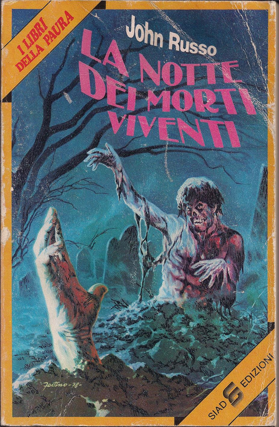 La copertina di La notte dei morti viventi di John Russo