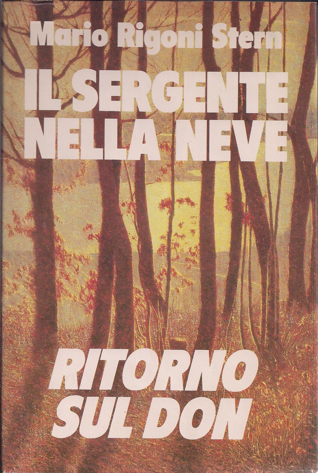 Copertina di Il Sergente nella neve / Ritorno sul Don di Mario Rigoni Stern