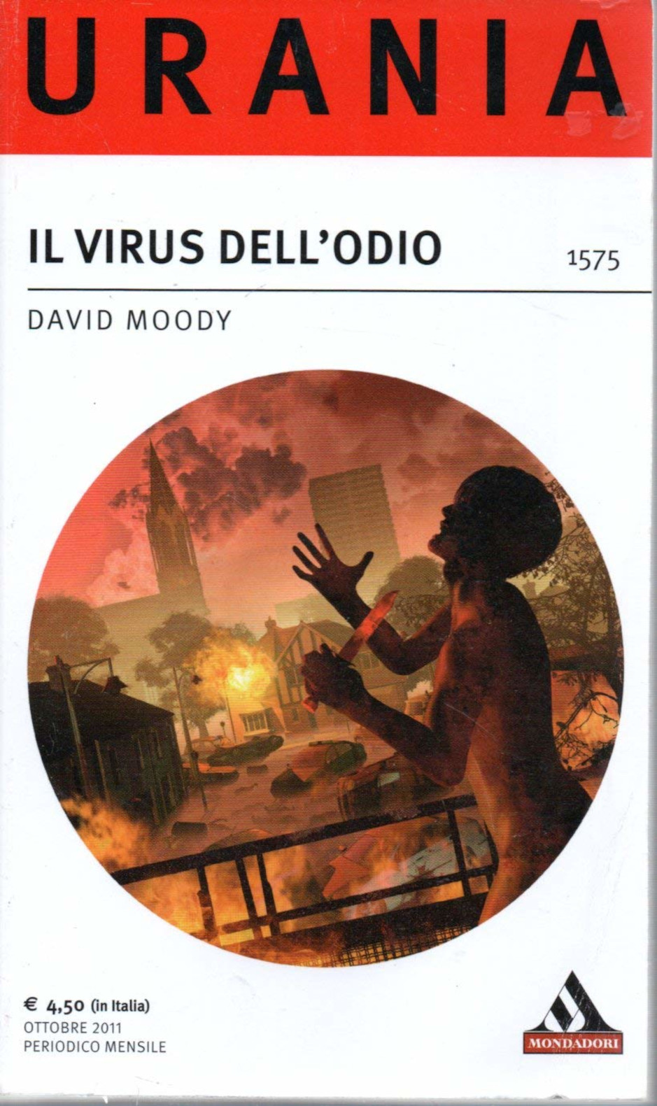La copertina di Il virus dell'odio di David Moody