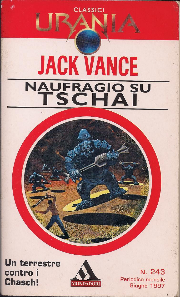 Copertina di "Naufragio su Tschai" di Jack Vance