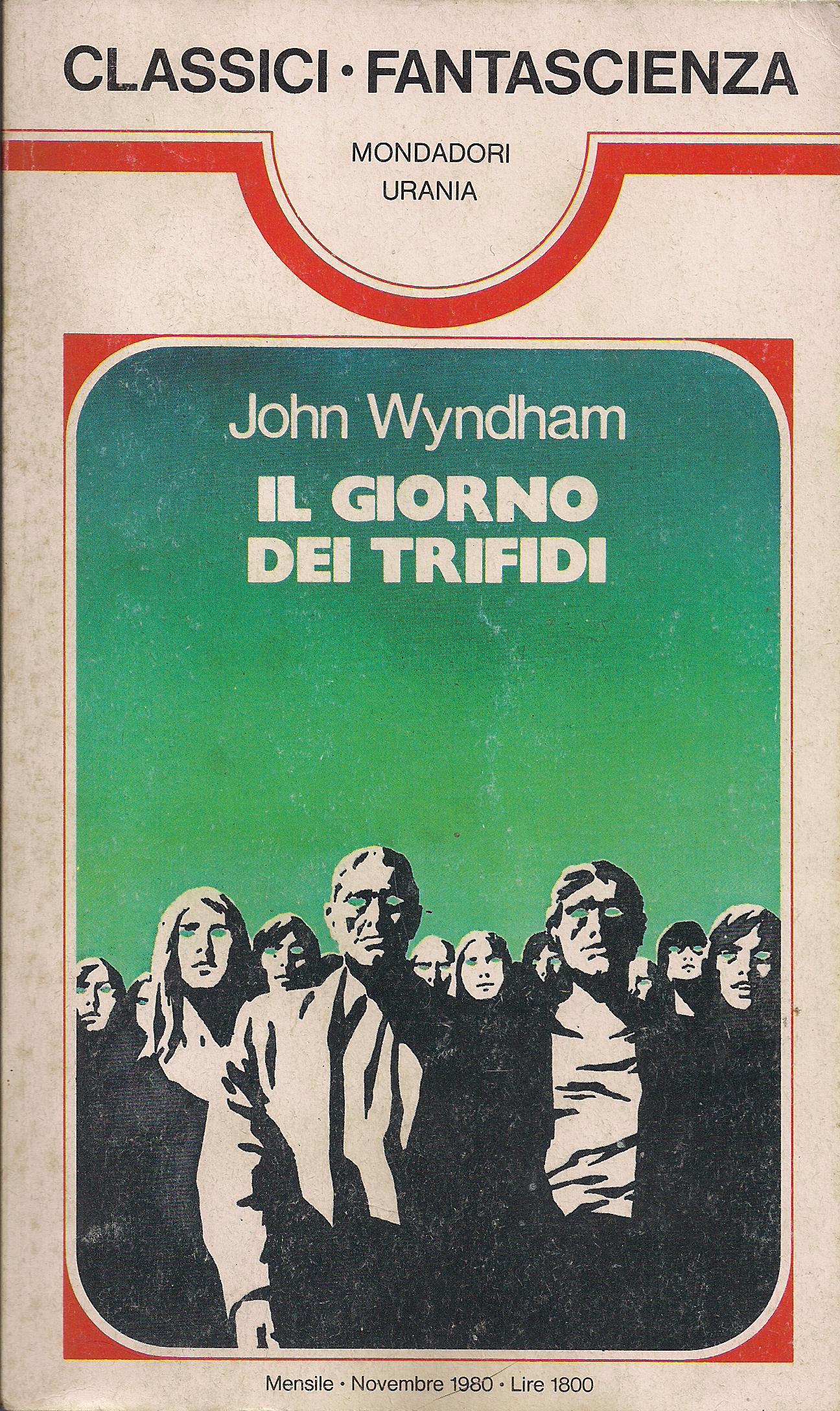 Copertina di "Il Giorno dei Trifidi" romanzo di fantascienza di John Wyndham.